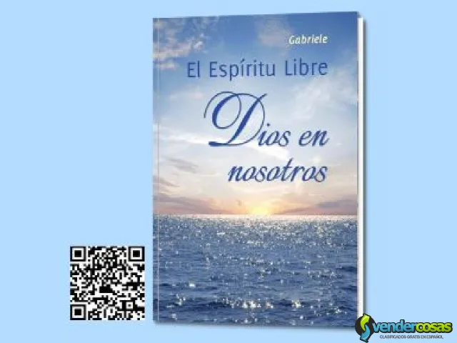 El Espíritu Libre. Dios en nosotros - Comunidad Valenciana - Vender Cosas_id25783-1