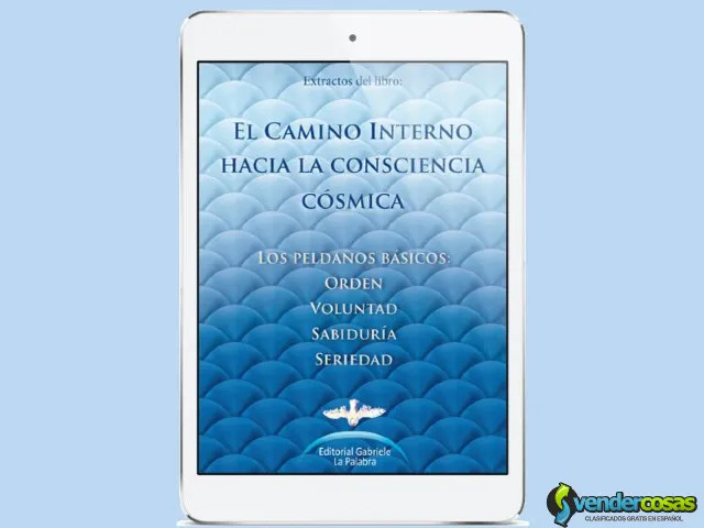 PDF Gratis El Camino Interno hacia la consciencia cósmica - Tarragona, Cataluña - Vender Cosas_id25078-1