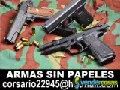 4RMAS SIN PAPELES BERETTA GLOCK Y MAS
